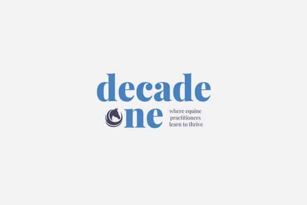 Logo for Decade One featuring blue serif text and a small circular horse icon, with the tagline "where equine practitioners learn to thrive" on a light grey background.